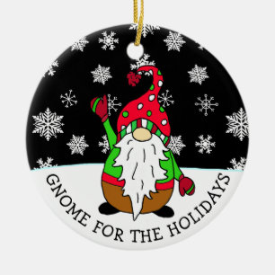 Gnome for the Holidays Christmas Pun Ceramic Tree Decoration
