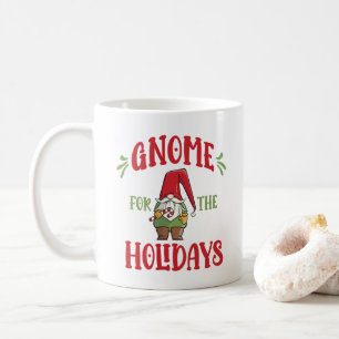 Gnome for the Holidays Cute Christmas Coffee Mug