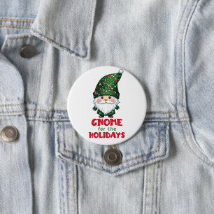 Gnome For The Holidays Funny & Adorable Christmas  7.5 Cm Round Badge