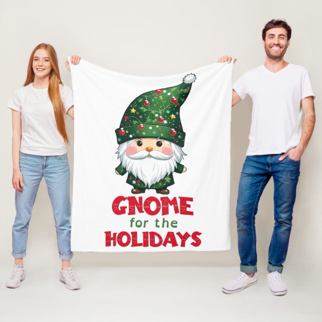 Gnome For The Holidays Funny & Adorable Christmas  Fleece Blanket (In Situ)
