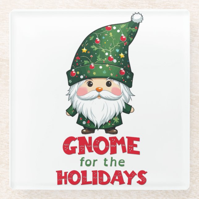 Gnome For The Holidays Funny & Adorable Christmas  Glass Coaster (Front)