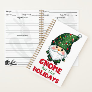 Gnome For The Holidays Funny & Adorable Christmas  Notebook