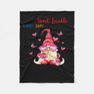 Gnome I Am Sweet Lovable Kind Shy And Innocent  Fleece Blanket