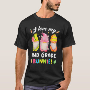 Gnome I Love My 2nd Grade Bunnies Teacher Funny Ea T-Shirt