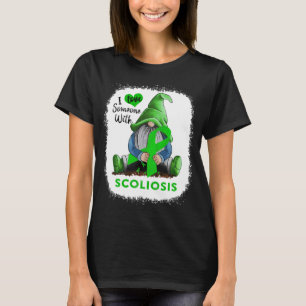 Gnome I Love Soneone With Scoliosis T-Shirt