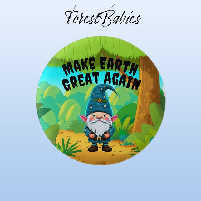 Gnome, Make Earth Great Again Environmental 3 Cm Round Badge (Garden Gnome 🎍  ForestBabies Button)