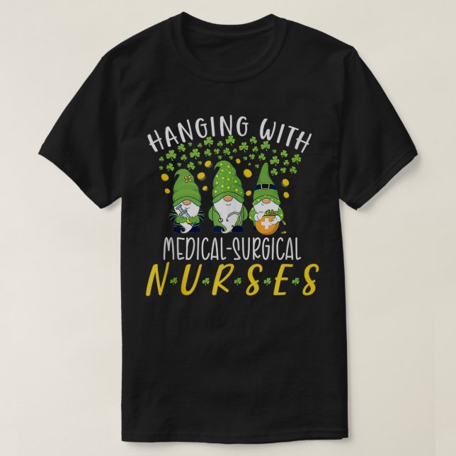 Gnome Nurses Saint Pattys Med Surg Nurse St Patric T-Shirt (Design Front)