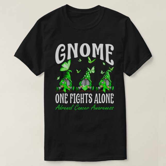 Gnome One Fights Alone Adrenal Cancer Awareness T-Shirt (Design Front)