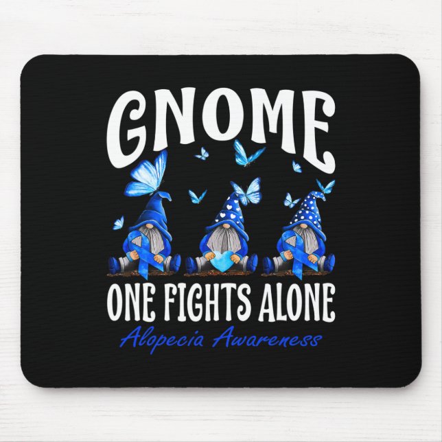 Gnome One Fights Alone Alopecia Awareness 1 Mouse Pad (Front)