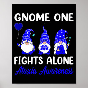 Gnome One Fights Alone Blue Ribbon Ataxia Awarenes Poster