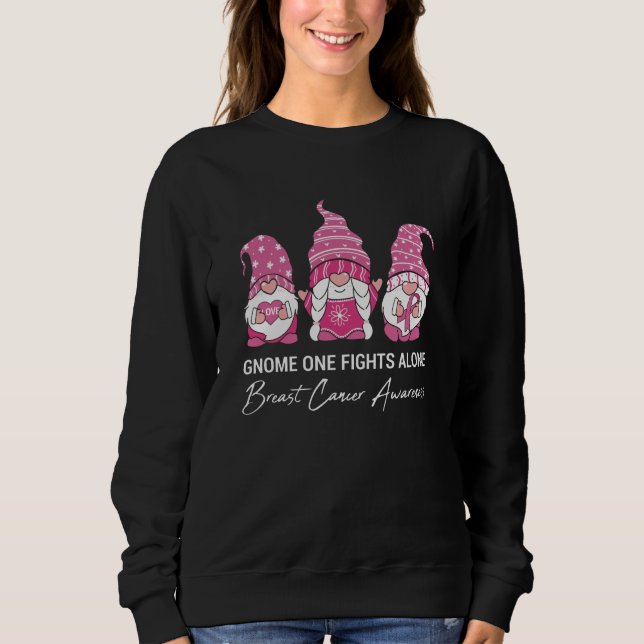 Gnome One Fights Alone Breast Cancer Awareness Sweatshirt (Front)
