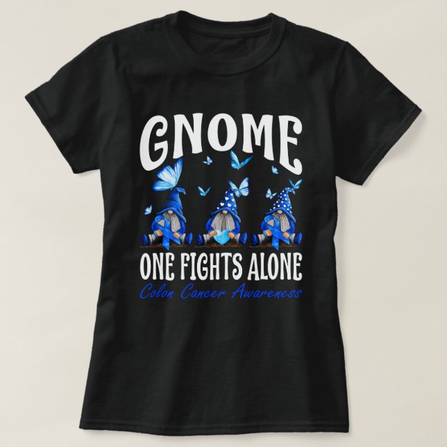 Gnome One Fights Alone Colon Cancer Awareness  T-Shirt (Design Front)