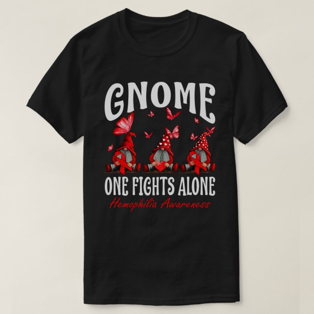 Gnome One Fights Alone Haemophilia Awareness T-Shirt (Design Front)