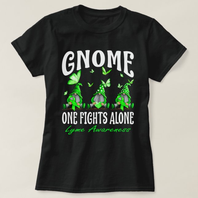 Gnome One Fights Alone Lyme Awareness T-Shirt (Design Front)