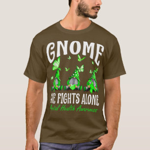 Gnome One Fights Alone Mental Health Awareness  T-Shirt