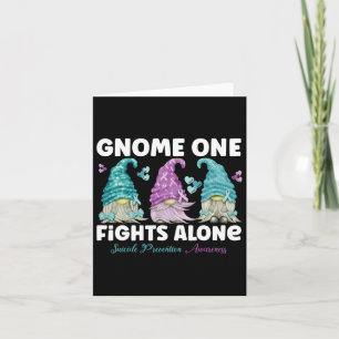 Gnome One Fights Alone Suicide Prevention Awarenes Card