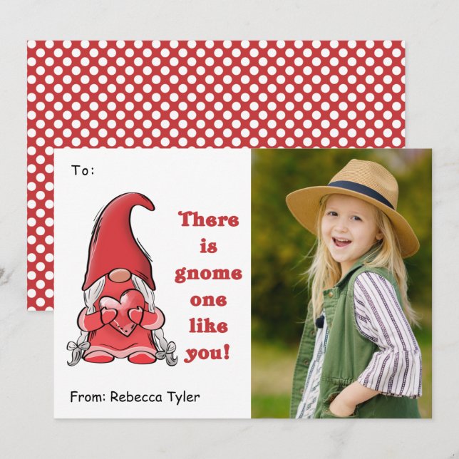 Gnome One Like You Classroom Photo Valentines Day Holiday Card (Front/Back)