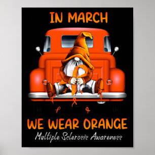 Gnome Sitting On Truck In March We Wear Orange Poster