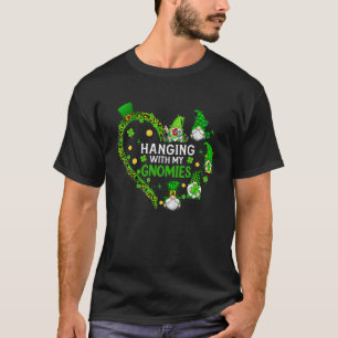 Gnome St Patrick's Day Hanging With My Gnomies Sha T-Shirt