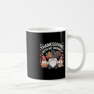 Gnome Turkey Fall Thanksgiving With My Gnomies Coffee Mug