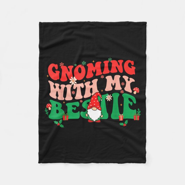Gnome Twinning With My Ie Funny Matching Christmas Fleece Blanket (Front)