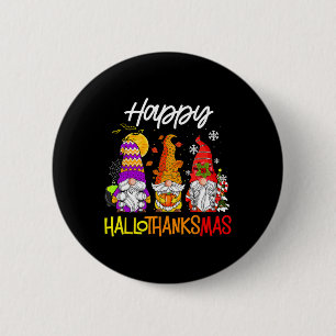 Gnomes Hallothanksmas Halloween Thanksgiving Chris 6 Cm Round Badge