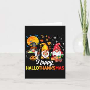 Gnomes Halloween Thanksgiving Christmas Happy Hall Card