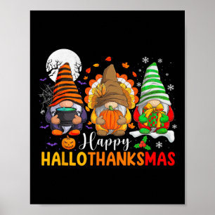 Gnomes Halloween Thanksgiving Christmas Happy Hall Poster