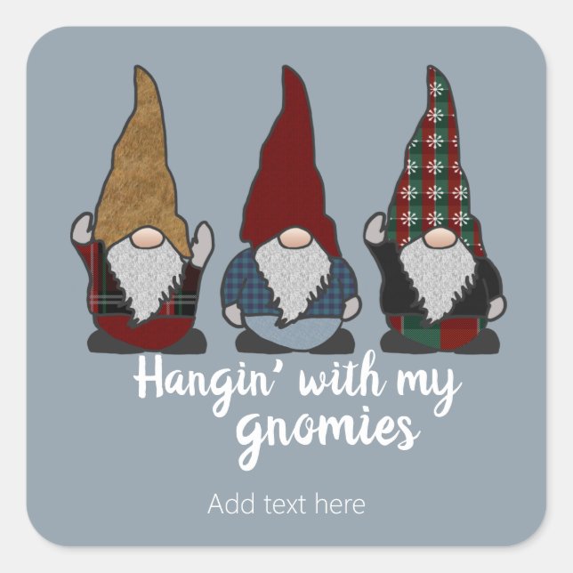 Gnomes Hangin with My Gnomies Holiday Square Sticker (Front)