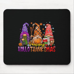Gnomes Happy Hallothanksmas Halloween Thanksgiving Mouse Pad