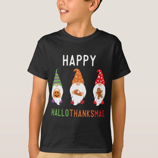 Gnomes Happy Hallothanksmas Halloween Thanksgiving T-Shirt (Front)
