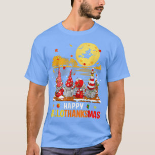 Gnomes Happy Hallothanksmas Halloween Thanksgiving T-Shirt