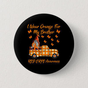 Gnomes I Wear Orange For My Brother Rsd Crps Aware 6 Cm Round Badge