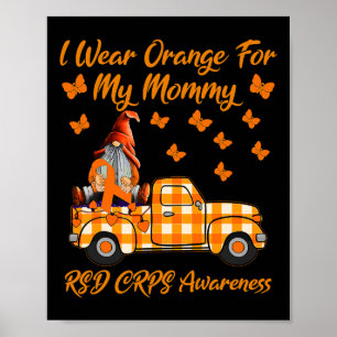 Gnomes I Wear Orange For My Mummy Rsd Crps Awarene Poster