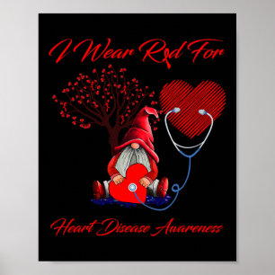 Gnomes I Wear Red For Heart Disease Awareness  Poster