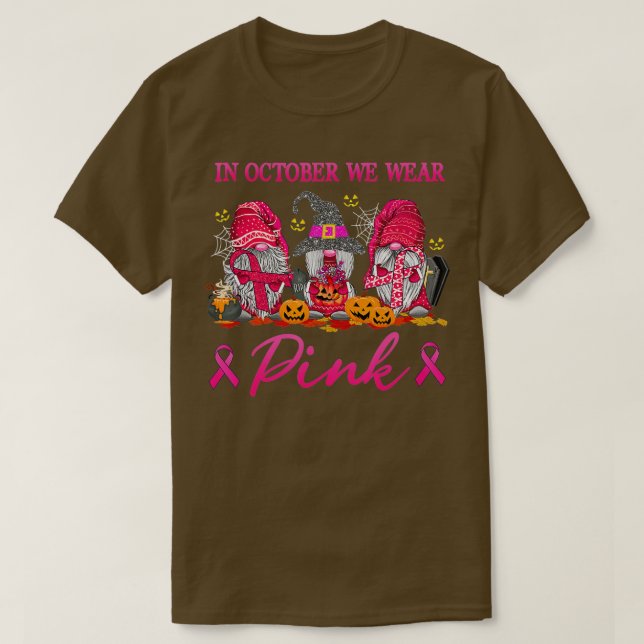 Gnomes In October We Wear Pink Breast Cancer Aware T-Shirt (Design Front)