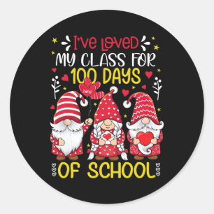 Gnomes I've Loved My Cl For 100 Days Teacher Valen Classic Round Sticker
