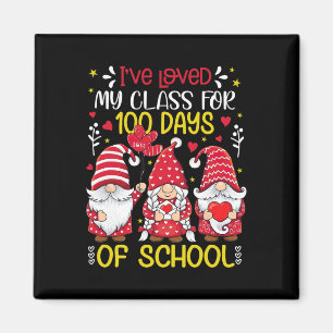 Gnomes I've Loved My Cl For 100 Days Teacher Valen Magnet