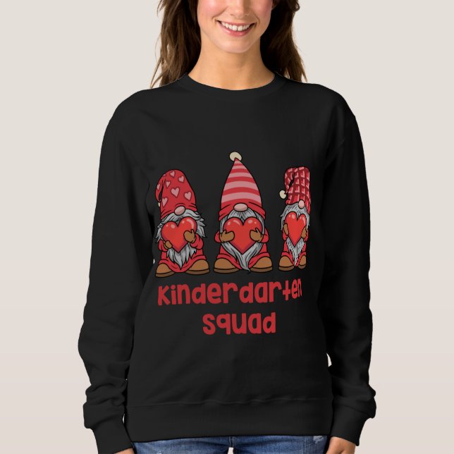 Gnomes Kindergarten Valentine Gift Teacher Sweatshirt (Front)