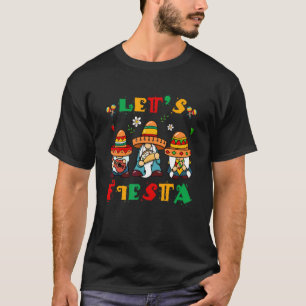 Gnomes Mexican Party Ponchos Lets Fiesta Cinco De  T-Shirt