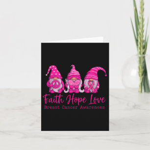 Gnomes Pink Warrior Faith Hope Love Breast Cancer Card