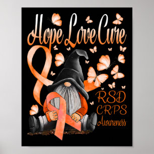Gnomes RSD CRPS Awareness Hope Love Cure Fighter O Poster