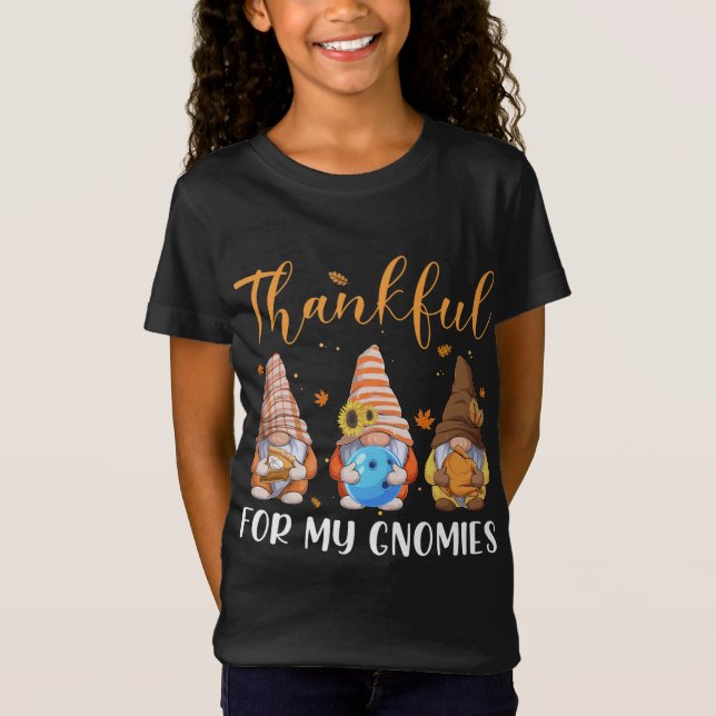 Gnomes Thankful For My Gnomies Fall Thanksgiving B T-Shirt (Front)