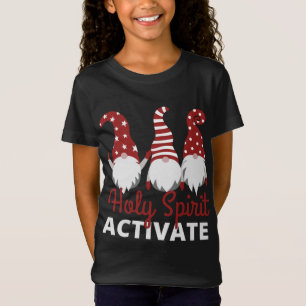 Gnomes XMAS Holy Spirit Activate - Funny Christian T-Shirt
