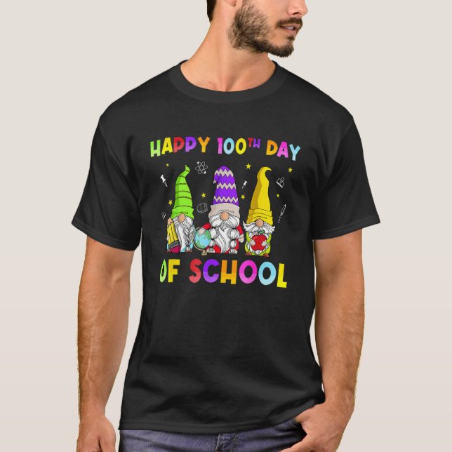 Gnomies Happy 100th Day Of School Gnome  Teacher T-Shirt (Front)