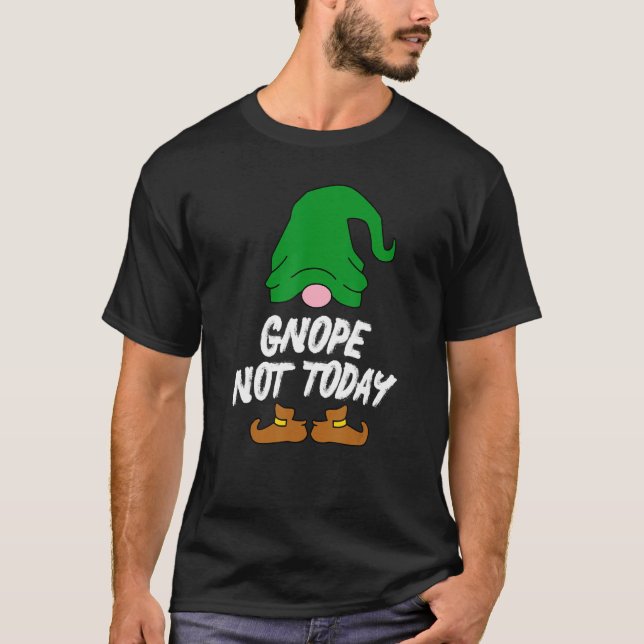 Gnope Not Today Tomte Garden Gnome Scandinavian Sw T-Shirt (Front)