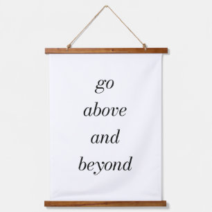 Go Above And Beyond Wood Topped Wall Tapestry