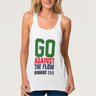 GO AGAINST THE FLOW Christian T-shirts