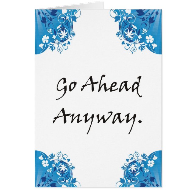 Go ahead anyway (Front)