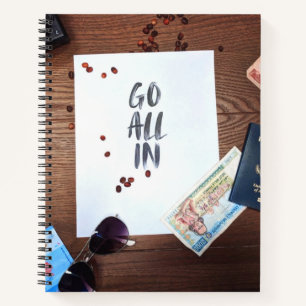Go All In, Travel Take A Risk Notebook